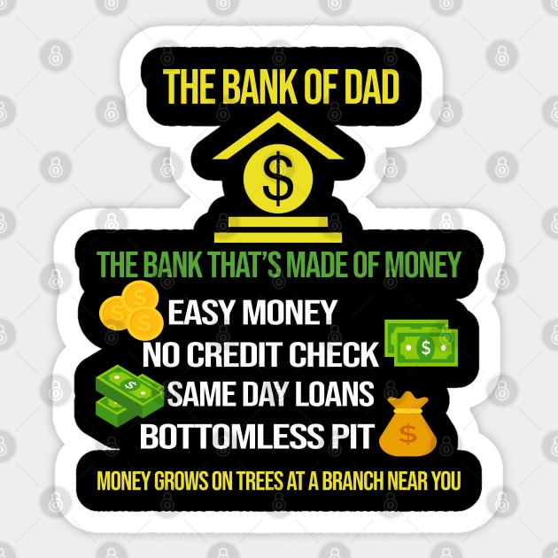 The Bank Of Dad The Bank That's Made Of Money Sticker by Christyn Evans